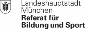 Landeshauptstadt München Referat für Bildung und Sport